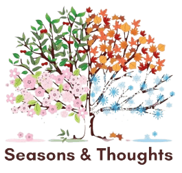Seasons & Thoughts